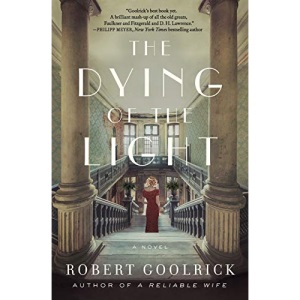 The Dying of the Light: A Novel