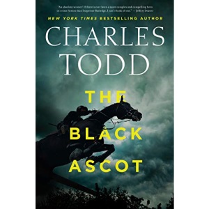 The Black Ascot: 21 (Inspector Ian Rutledge Mysteries, 21)