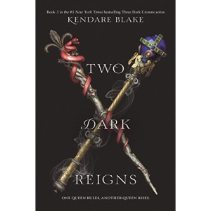 Two Dark Reigns: 3 (Three Dark Crowns)