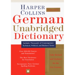 HarperCollins German Unabridged Dictionary, 4th Ed. (Harpercollins Unabridged Dictionaries)
