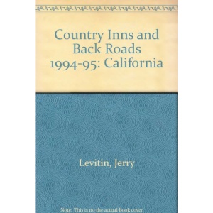 Country Inns and Back Roads 1994-95: California