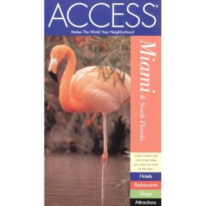 Miami and South Florida (Access Travel Guides)