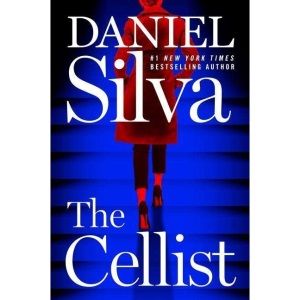 The Cellist: A Novel: 21 (Gabriel Allon)