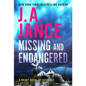 Missing and Endangered: A Brady Novel of Suspense