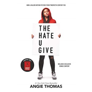 The Hate U Give Movie Tie-In Edition