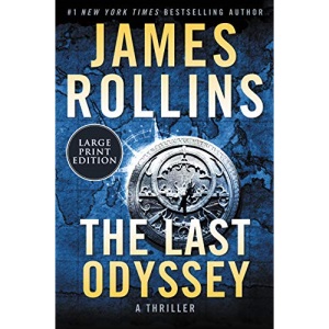 The Last Odyssey: A Thriller (SIGMA Force Novels, 15)
