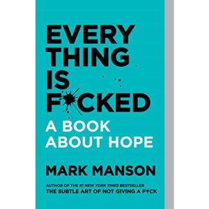 Everything Is F*cked