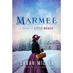 Marmee: A Novel
