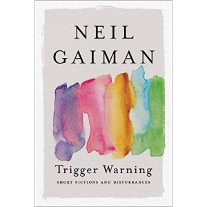 Trigger Warning: Short Fictions and Disturbances