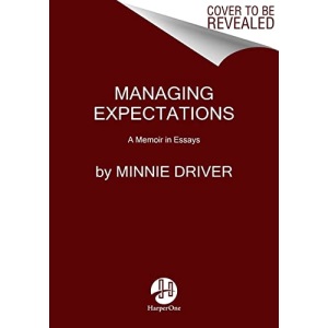 Managing Expectations: A Memoir in Essays