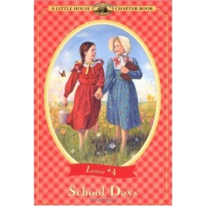 School Days (Little House Chapter Books)