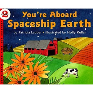You're Aboard Spaceship Earth (Let's-Read-And-Find-Out Science 2)