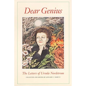 Dear Genius: The Letters of Ursula Nordstrom
