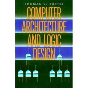 Computer Architecture and Logic Design