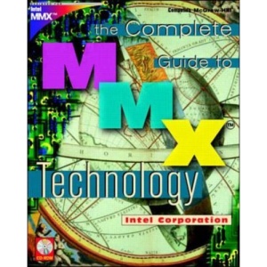 Complete Guide to MMX Technology