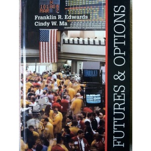 Futures and Options (Mcgraw-Hill Series in Finance)