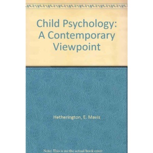 Child Psychology: A Contemporary Viewpoint