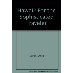 Hawaii: For the Sophisticated Traveler