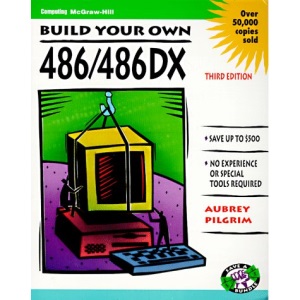 Build Your Own 486/486DX and Save a Bundle