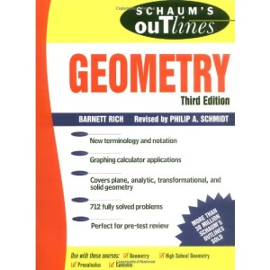 Schaum's Outline of Geometry: Includes Plane, Analytic, and Transformational Geometries (Schaum's Outline Series)
