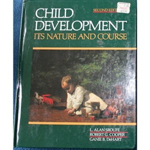 Child Development: Its Nature and Course