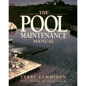 The Pool Maintenance Manual