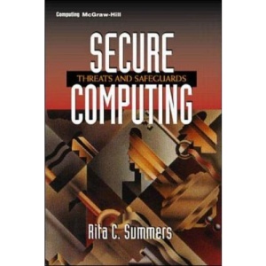 Secure Computing: Threats and Safeguards
