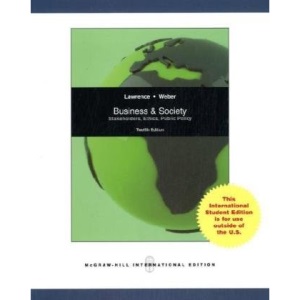 Business and Society: Corporate Strategy, Public Policy and Ethics