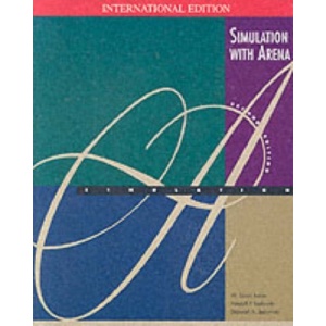 Simulation with Arena (Mcgraw-Hill Series in Industrial Engineering and Management Science)
