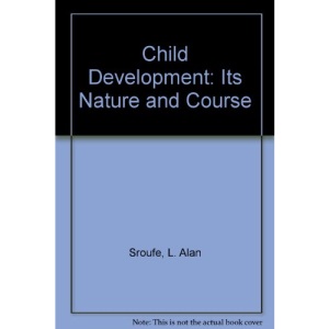 Child Development: Its Nature and Course