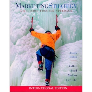 Marketing Strategy: A Decision-Focused Approach