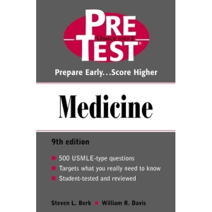 Medicine: Pretest Self Assessment and Review