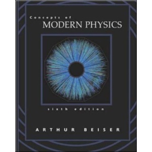 Concepts of Modern Physics