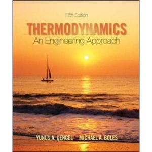 Thermodynamics: An Engineering Approach