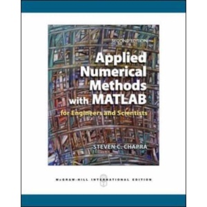 Applied Numerical Methods with MATLAB for Engineers and Scientists