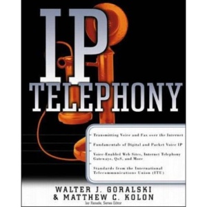 IP Telephony (Networking Series)