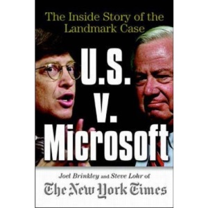 U.S. Vs Microsoft: The Inside Story of the Landmark Trial
