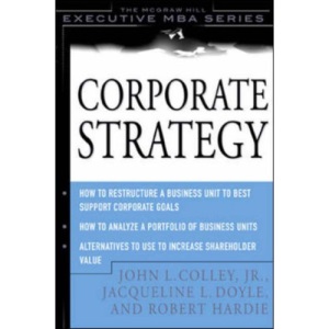 Corporate Strategy (McGraw-Hill Executive MBA Series)