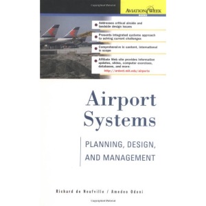 Airport Systems: Planning, Design, and Management (Aviation Week Book)