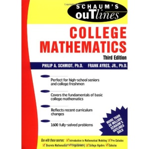 Schaum's Outline of College Mathematics (Schaum's Outline Series)
