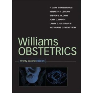 Williams Obstetrics: 22nd Edition