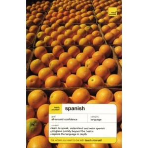 Teach Yourself Spanish Complete Course (Book Only) (Teach Yourself Language Complete Courses)