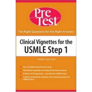 Clinical Vignettes for the USMLE Step 1: PreTest Self-Assessment & Review: Pretest Self-assessment and Review (PreTest Basic Science)