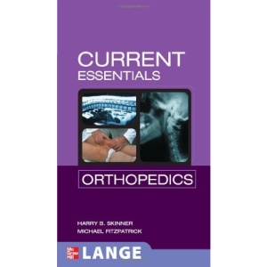 CURRENT Essentials Orthopedics (Lange Current Essentials)