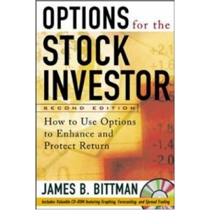 Options for the Stock Investor: How to Use Options to Enhance and Protect Returns