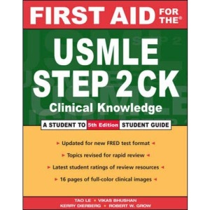 First Aid for the USMLE Step 2 CK (First Aid Series)