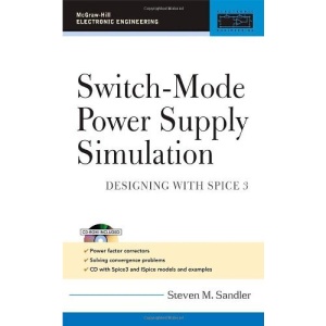 Switch-Mode Power Supply Simulation: Designing with SPICE 3 (McGraw-Hill Electronic Engineering)