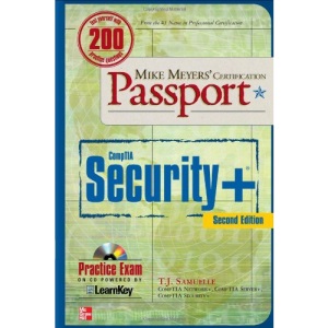 Mike Meyers' CompTIA Security+ Certification Passport, Second Edition (Mike Meyers' Certification Passport)