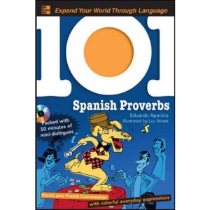 101 Spanish Proverbs with MP3 Disk