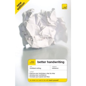 Teach Yourself: Better Handwriting (Teach Yourself: Reference)
